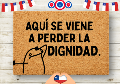 Aquí se viene a perder la dignidad