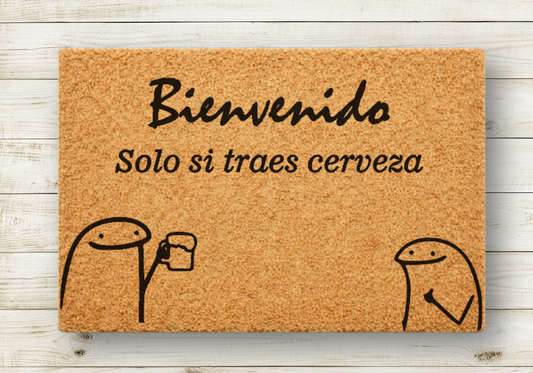 Bienvenido solo si traes cerveza