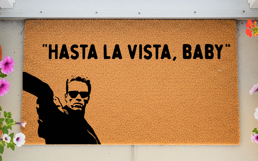 hasta la vista baby
