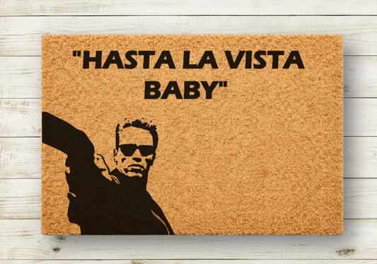 hasta la vista baby