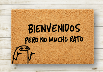 Bienvenidos pero no mucho rato 2