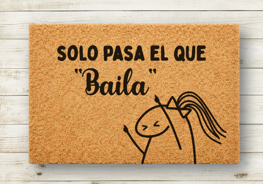 solo pasa el que baila